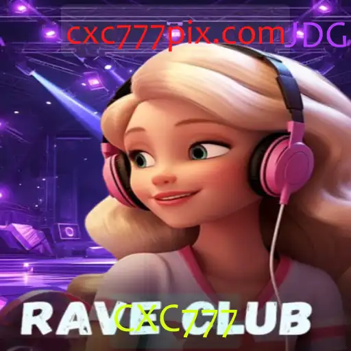 Explorando o Mundo de RaveClub: Uma Aventuras Imersiva no Jogo CXC777